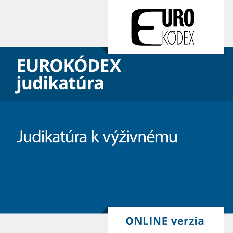 Judikatúra k výživnému (ONLINE verzia)