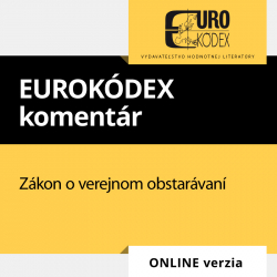 Eurokdex komentr k Zkonu o verejnom obstarvan (ONLINE verzia)